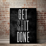 Get Shit Done Canvas - eBazaart